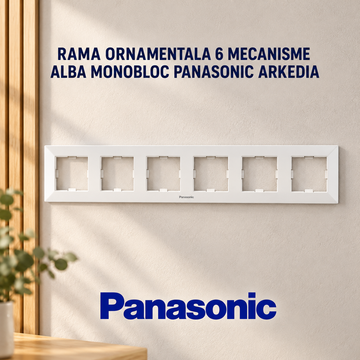 Rama Ornamentala 6 Mecanisme Alba Monobloc Panasonic Arkedia