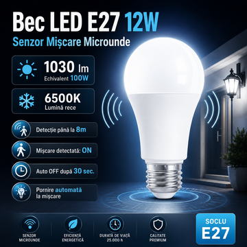 Bec LED E27 12W A60, 1030lm, 6500K cu Senzor de Miscare Microunde