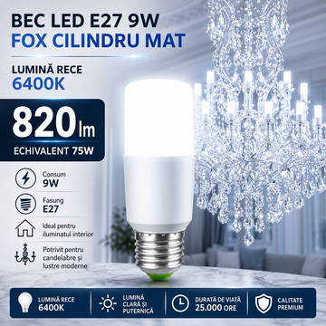 Bec LED E27 9W, 820lm, 6400K, FOX Cilindru Mat