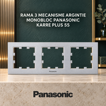 Rama 3 Mecanisme Argintie Monobloc Panasonic Karre Plus 55