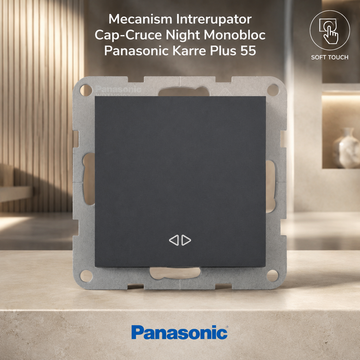 Mecanism Intrerupator Cap-Cruce Night Monobloc Panasonic Karre Plus 55