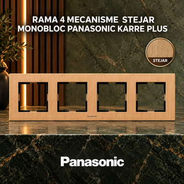 Rama 4 Mecanisme Stejar Monobloc Panasonic Karre Plus