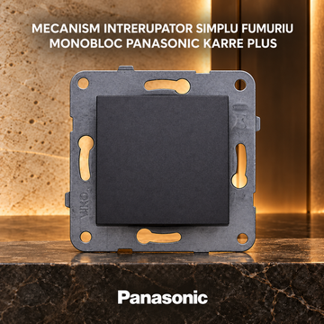 Mecanism Intrerupator Simplu Fumuriu Monobloc Panasonic Karre Plus