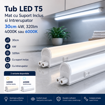 Tub LED T5 Mat cu Suport Inclus si Intrerupator 30cm 4W, 320lm