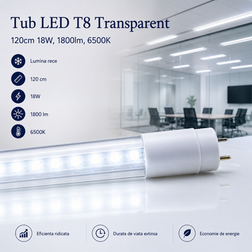 Tub LED T8 Transparent 120cm 18W, 1800lm, 6500K