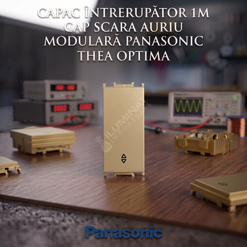 Capac Intrerupator 1M Cap Scara Auriu Modular Panasonic Thea Optima