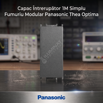 Capac Intrerupator 1M Simplu Fumuriu Modular Panasonic Thea Optima