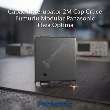 Capac Intrerupator 2M Cap Cruce Fumuriu Modular Panasonic Thea Optima