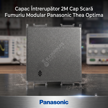 Capac Intrerupator 2M Cap Scara Fumuriu Modular Panasonic Thea Optima