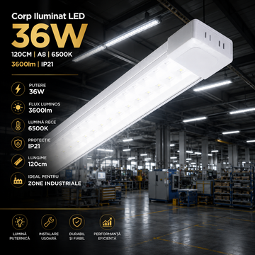 Corp Iluminat LED 36W 120cm A8 3600lm 6500K IP21