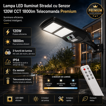 Lampa LED Iluminat Stradal cu Senzor 120W CCT 1800lm Telecomanda Premium