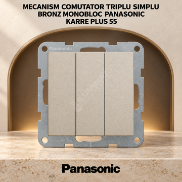 Mecanism Comutator Triplu Simplu Bronz Monobloc Panasonic Karre Plus 55