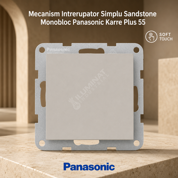 Mecanism Intrerupator Simplu Sandstone Monobloc Panasonic Karre Plus 55
